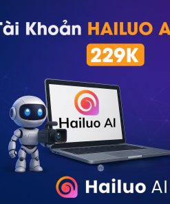 Mua Tài Khoản Hailuo AI Từ 229K