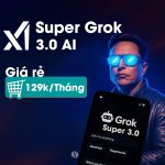 Tài khoản Super Grok AI giá rẻ 159k Tài khoản Super Grok AI giá rẻ 129k