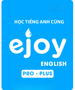 Ejoy English [PRO-PLUS] Giá Rẻ Vĩnh Viễn / Vĩnh Viễn