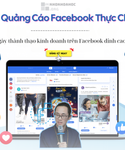 Khóa Học Quảng Cáo Facebook Thực Chiến 2025 Cùng Chu Minh HạnhKhóa Học Quảng Cáo Facebook Thực Chiến 2025 Cùng Chu Minh Hạnh