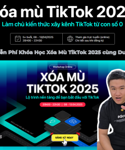 Share Miễn Phí Khóa Học Xóa Mù TikTok