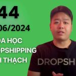 Khóa Học Shopify Dropshipping K44 Mới Nhất Cùng Linh Thạch
