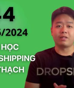 Khóa Học Shopify Dropshipping K44 Mới Nhất Cùng Linh Thạch