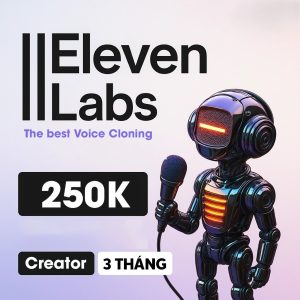 Tài Khoản Elevenlabs Creator Giá Rẻ - Nâng Cấp Chính Chủ