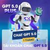 Mua Chat GPT Plus - GPT 5.0 Giá Rẻ Mới Nhất